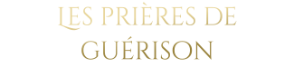 Les prières de guérison