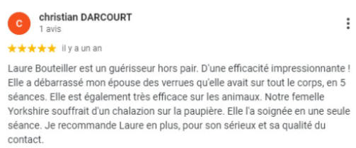 Témoignage de Christian sur le guérisseur magnétiseur Laure Bouteiller pour l'élimination des verrues et traitement du chalazion. Témoignage soulignant une efficacité impressionnante.